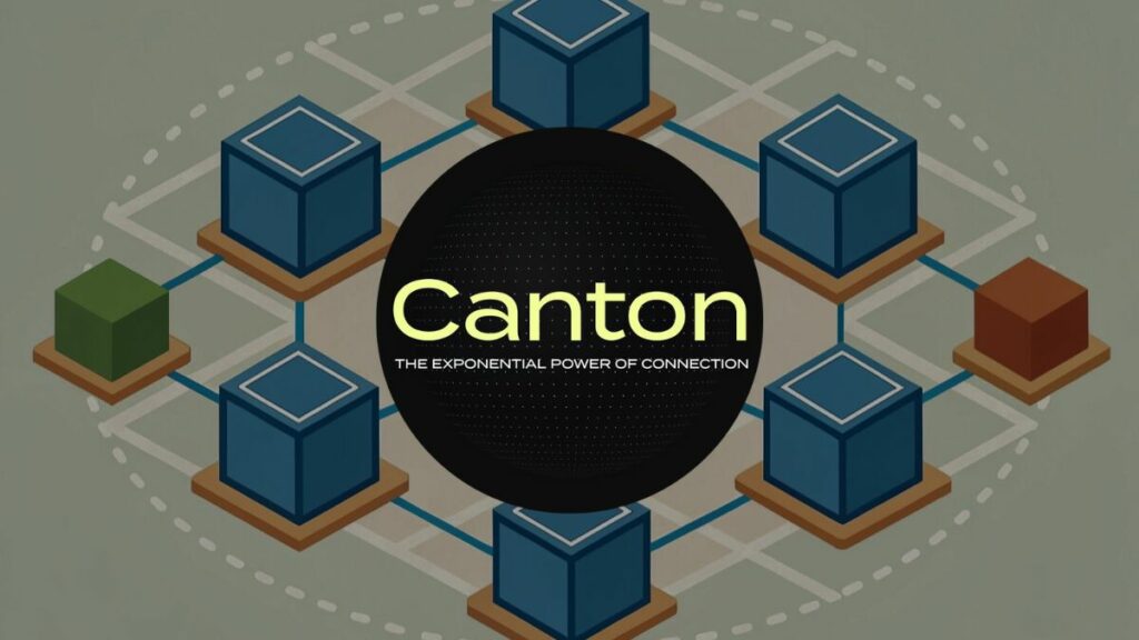 Canton Network: El Sistema Operativo para las Finanzas Tokenizadas