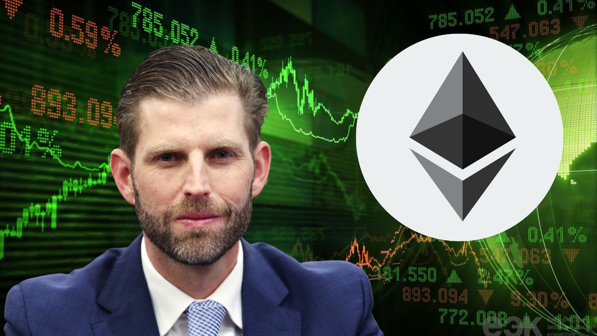 Eric Trump cree que el precio de Ethereum debería superar los $8,000