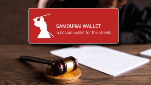 Desarrolladores De Samourai Wallet Se Declaran Culpables De Operar Sin Licencia Y Evitan Cargos De Lavado