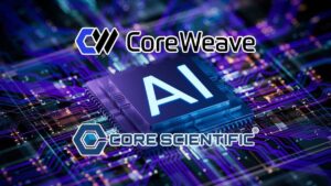 CoreWeave Adquiere Core Scientific en un Acuerdo Hecho Totalmente en Acciones y Valorado en $9.000 Millones