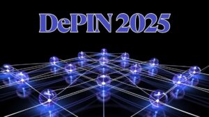 DePIN: ¿Qué está Pasando este Año y Qué Te Espera en el Futuro Cercano?
