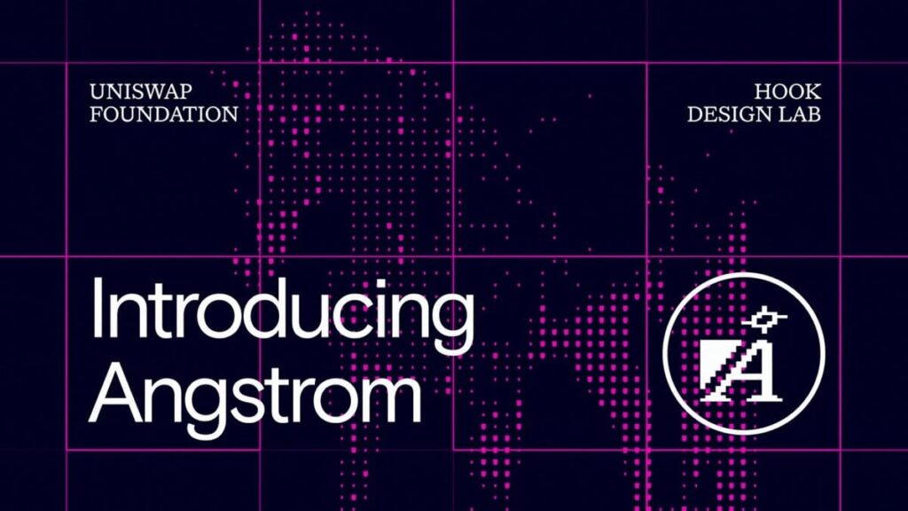 Uniswap Presenta Angstrom: Un Nuevo DEX con Protección Nativa Contra MEV para Traders y Proveedores de Liquidez