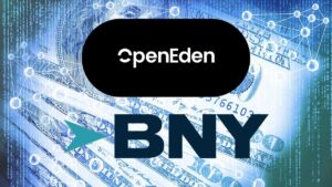 El impulso de $425 millones impulsa el avance de la tesorería tokenizada de BNY-OpenEden