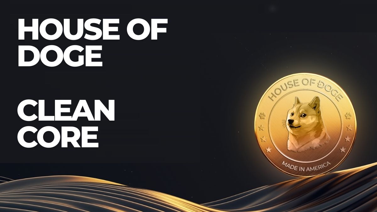 House of Doge y CleanCore Solutions se Asocian para Crear la Tesorería "Oficial" de DOGE