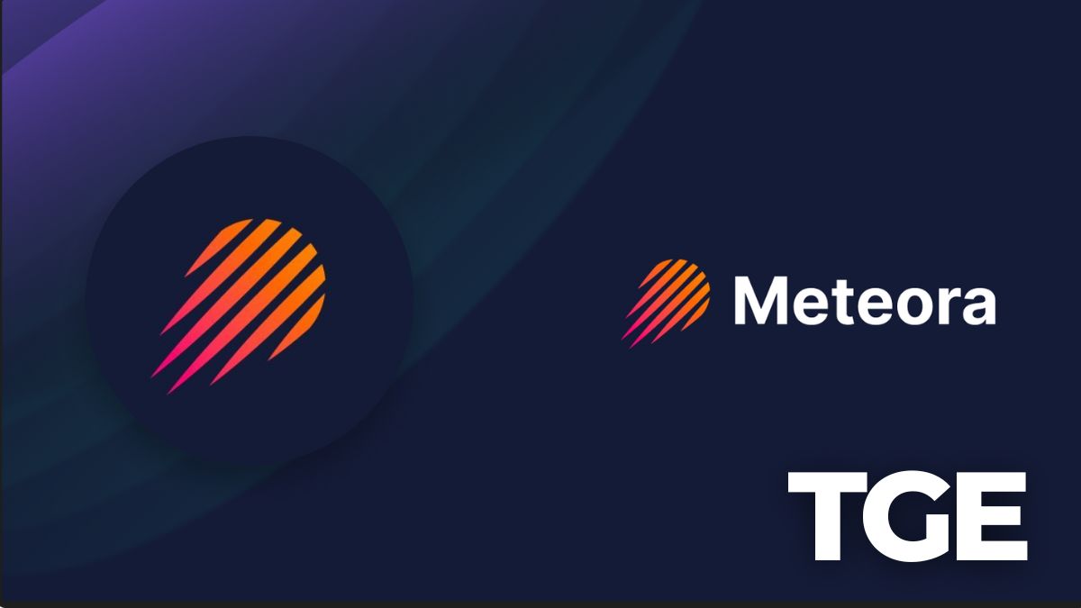 El Protocolo Meteora de Solana Llevará a Cabo su Token Generation Event: Esta es la Fecha Oficial