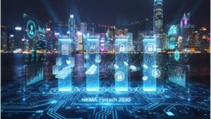 La HKMA presenta "Fintech 2030", una estrategia de 5 años basada en Datos, IA, Resiliencia y Tokenización.