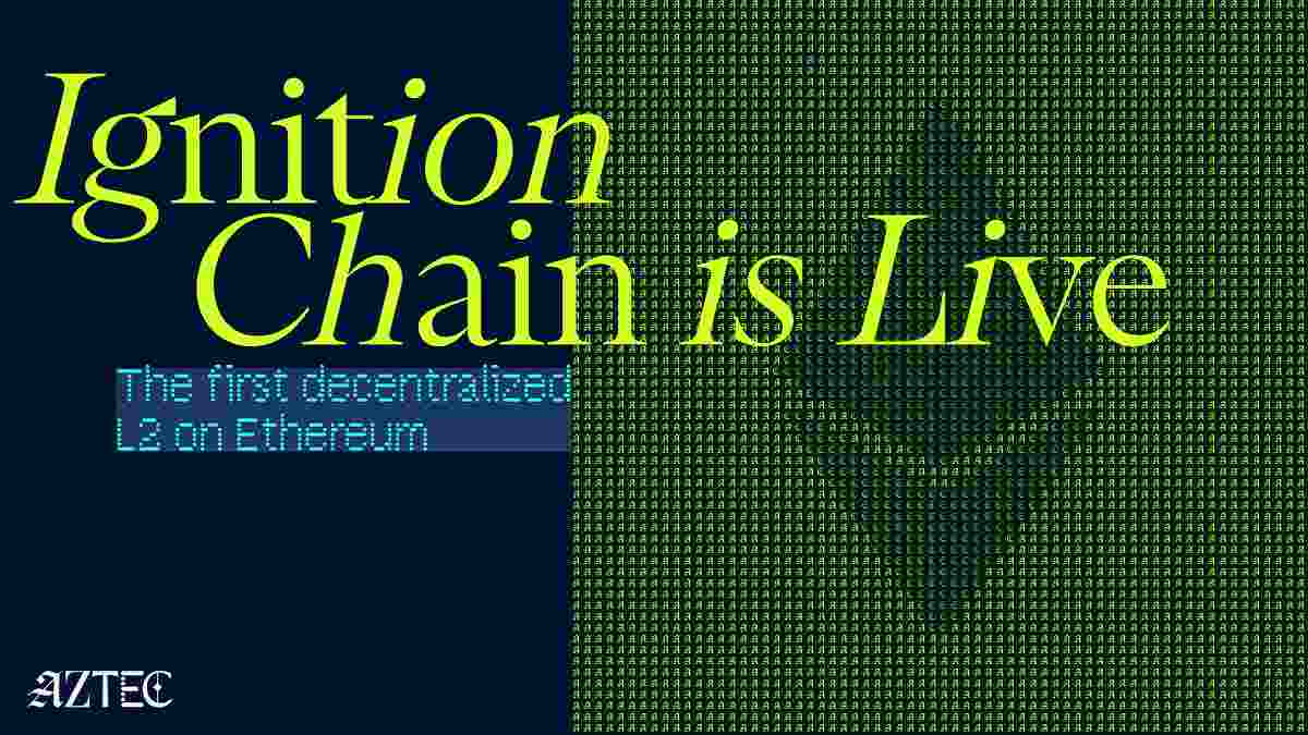 Ignition Chain entra en Funcionamiento: Aztec Network lanza una Layer 2 de privacidad en Ethereum