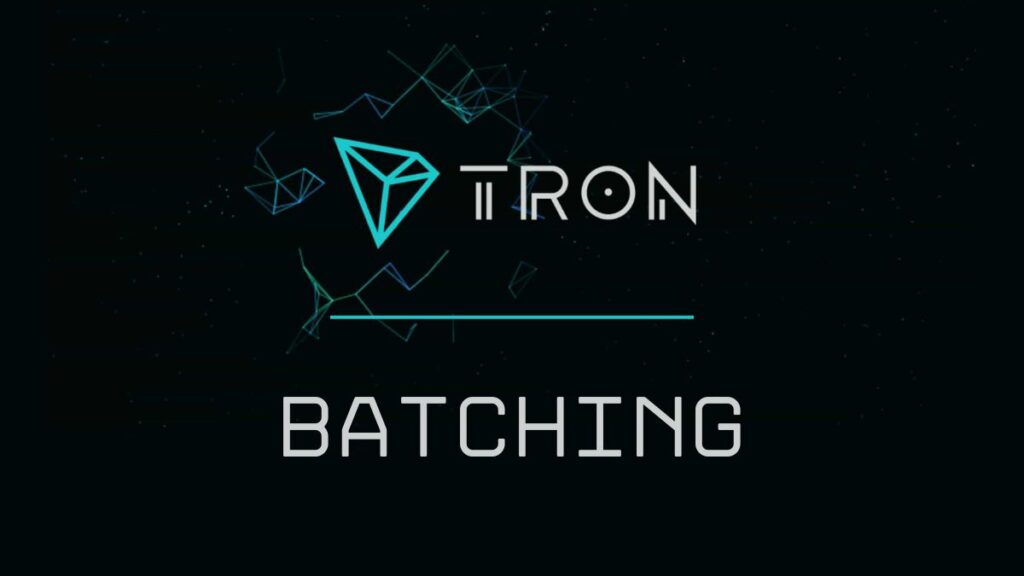 La Propuesta de Batching de Tron se Activa, Prometiendo una Transformación Significativa de la Red