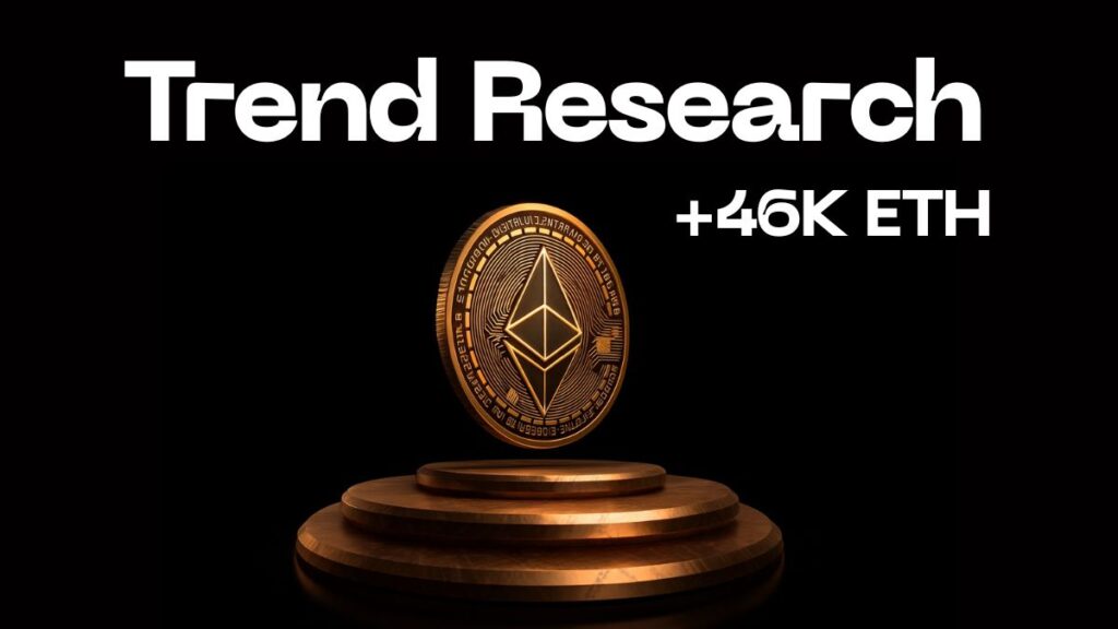 Trend Research Compra 46K ETH y se Convierte en una Importante “Whale” de Ethereum
