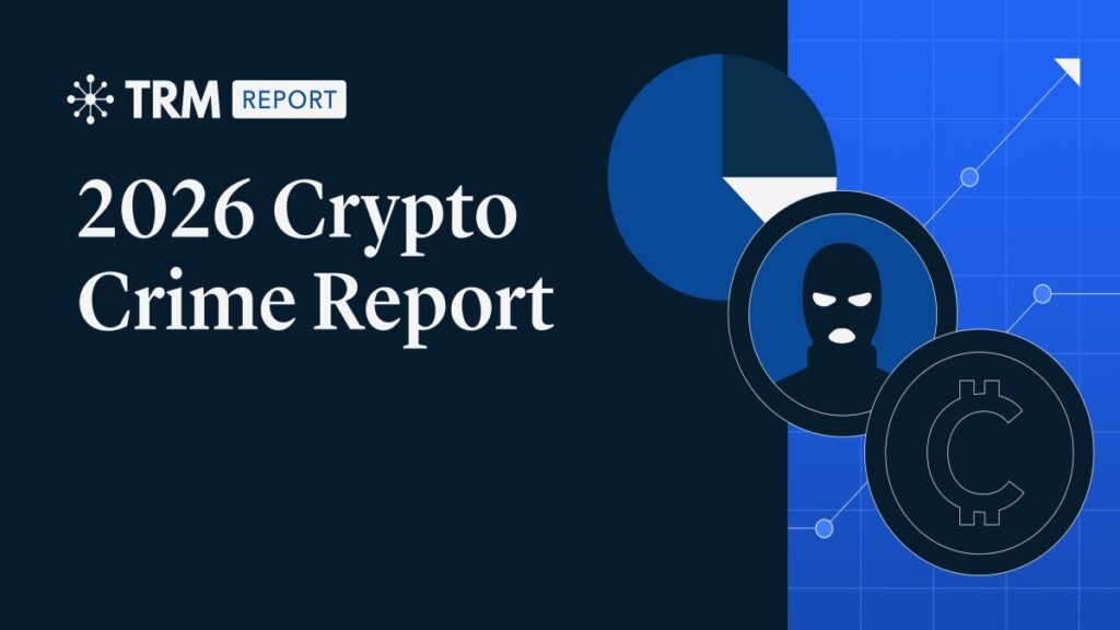 El Crimen con Criptomonedas Vuelve a Crecer Tras Años de Caída, Advierte TRM Labs
