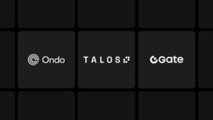 Talos Incorpora Acciones Tokenizadas y ETFs de Ondo para Clientes Institucionales Globales a través de Gate