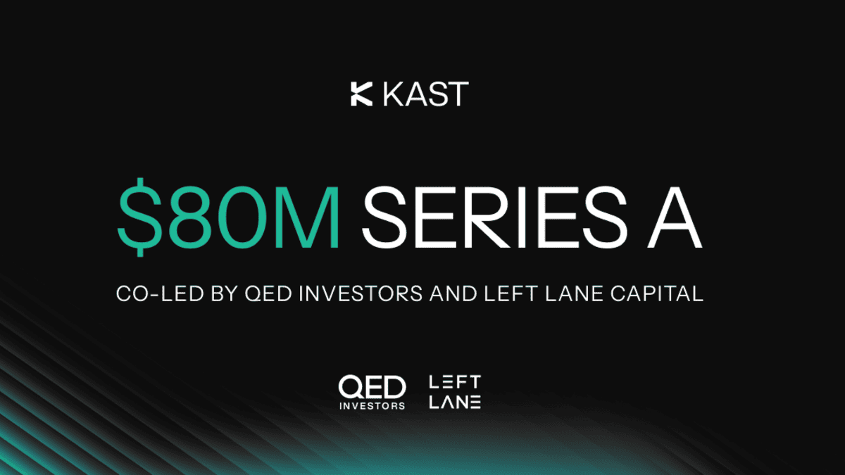 KAST Recauda $80M para Escalar los Pagos con Stablecoins