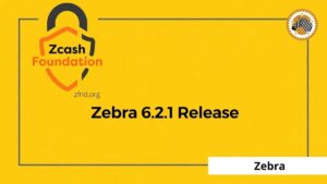 Zcash Lanza Zebra 6.2.1 con Nuevas Protecciones de Sincronización y Corrección de Tiempo en Testnet