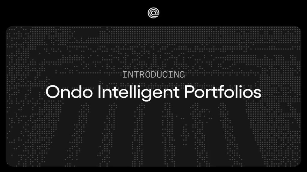 Ondo Intelligent Portfolios Integra la Experiencia de BlackRock en Activos Onchain Únicos