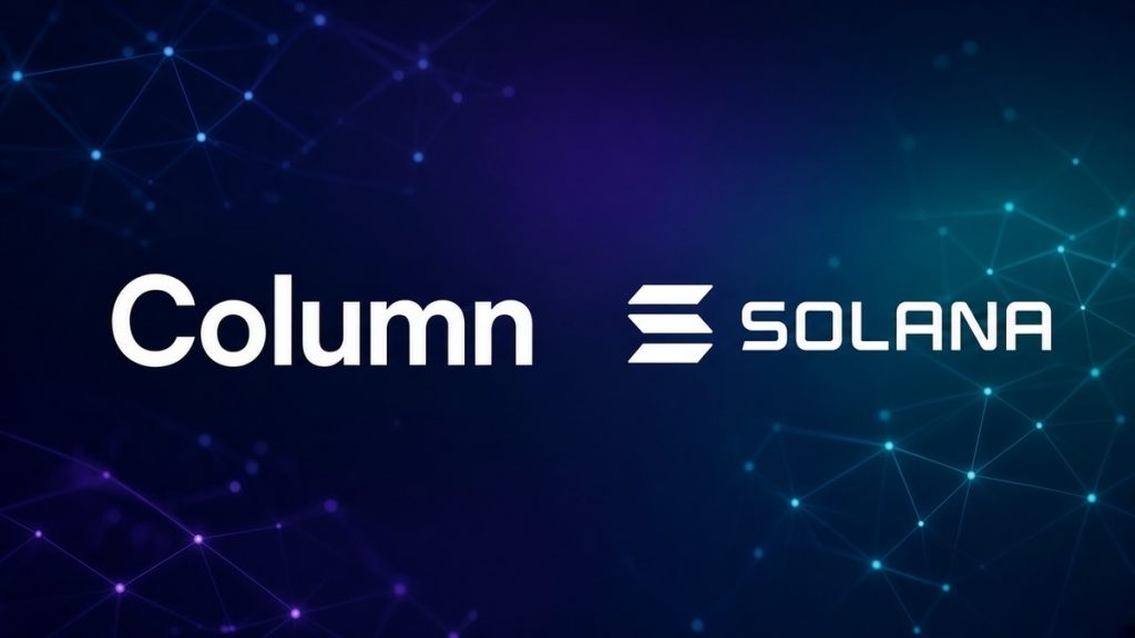 Column Convierte a Solana en la Red por Defecto para la Banca de Stablecoins