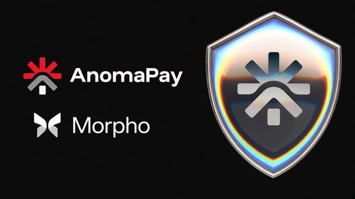 AnomaPay Presenta Shielded Morpho Vaults para Acercar el Rendimiento Privado a los Usuarios
