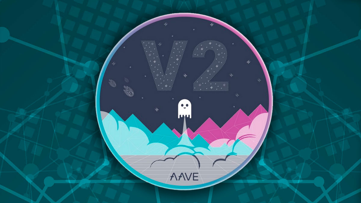 Aave Protocol V2 ya está disponible en Mainnet - Crypto Economy ESP