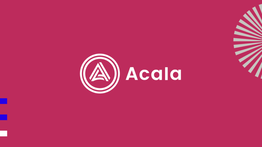 ¿Qué es Acala Network? El centro de DeFi de Polkadot - Crypto Economy ESP