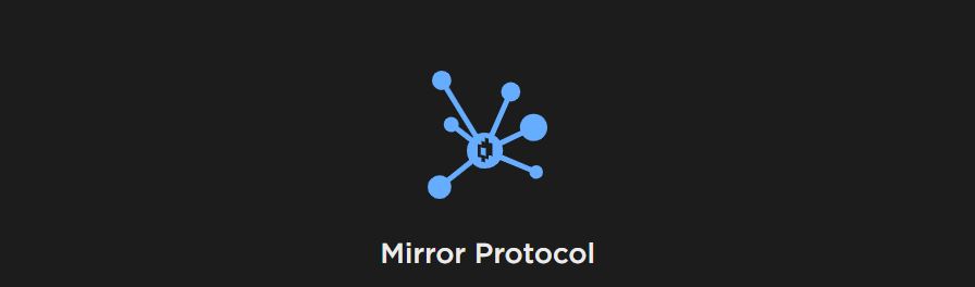 Mirror Protocol 