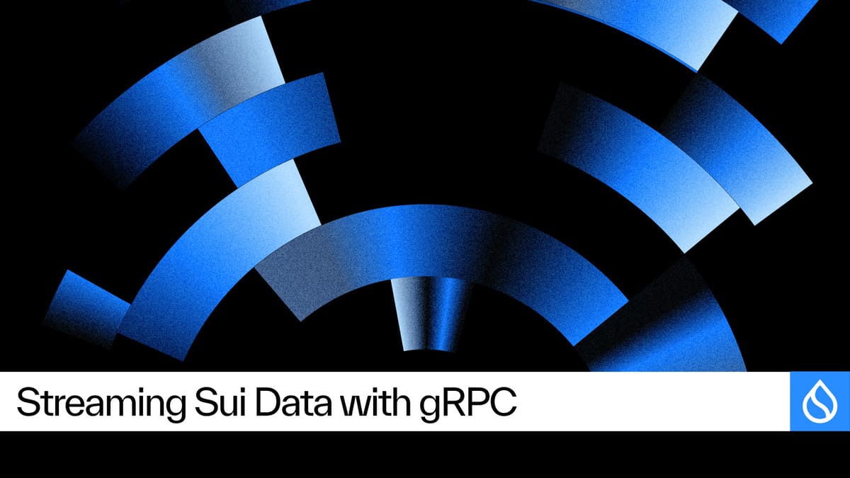 Sui Despliega gRPC Streaming para Ofrecer una Indexación de Checkpoints ...