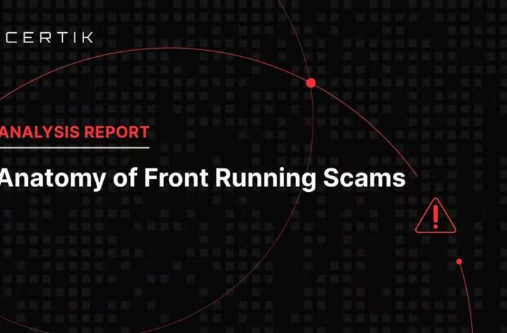 CertiK: About 170 Front-Running Scam Videos Published on Youtube