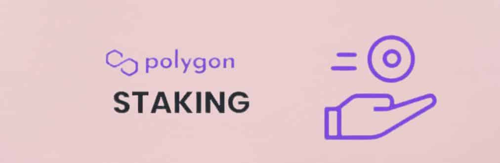 Polygon Staking - What is it and Where to do it?
